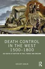 Death Control in the West 1500–1800: Sex Ratios at Baptism in Italy, France and England