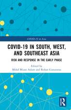 COVID-19 in South, West, and Southeast Asia: Risk and Response in the Early Phase