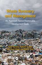 Waste Recovery and Management: An Approach Toward Sustainable Development Goals