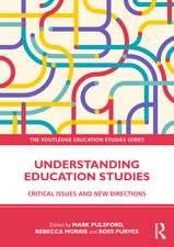 Understanding Education Studies: Critical Issues and New Directions