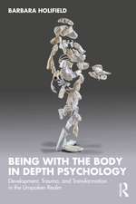 Being with the Body in Depth Psychology