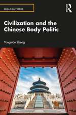 Civilization and the Chinese Body Politic