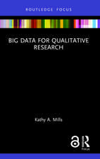 Big Data for Qualitative Research