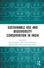 Conservation through Sustainable Use: Lessons from India