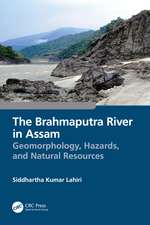 The Brahmaputra River in Assam: Geomorphology, Hazards, and Natural Resources