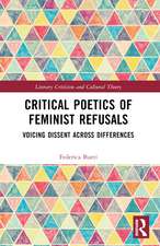 Critical Poetics of Feminist Refusals: Voicing Dissent Across Differences