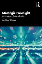 Strategic Foresight