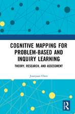 Cognitive Mapping for Problem-based and Inquiry Learning: Theory, Research, and Assessment