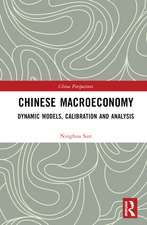 Chinese Macroeconomy: Dynamic Models, Calibration and Analysis