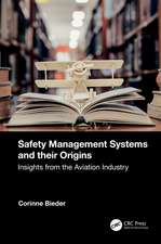 Safety Management Systems and their Origins: Insights from the Aviation Industry