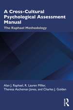 A Cross-Cultural Psychological Assessment Manual: The Raphael Methodology