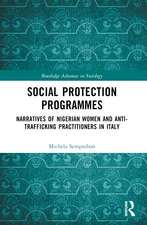 Social Protection Programmes: Narratives of Nigerian Women and Anti-Trafficking Practitioners in Italy