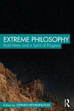 Extreme Philosophy