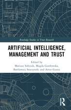 Artificial Intelligence, Management and Trust