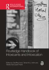 Routledge Handbook of Intoxicants and Intoxication