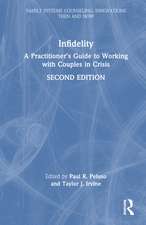 Infidelity: A Practitioner’s Guide to Working with Couples in Crisis