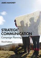 Strategic Communication