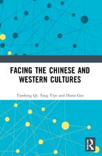 Understanding Chinese and Western Cultures