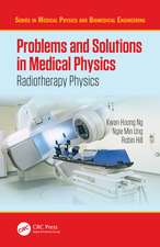 Problems and Solutions in Medical Physics: Radiotherapy Physics