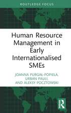 Human Resource Management in Early Internationalised SMEs