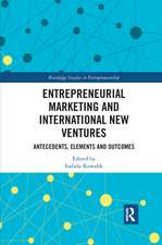 Entrepreneurial Marketing and International New Ventures: Antecedents, Elements and Outcomes