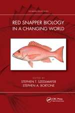 Red Snapper Biology in a Changing World