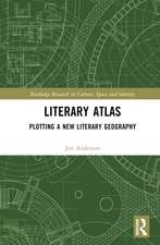 Literary Atlas: Plotting a New Literary Geography