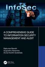 A Comprehensive Guide to Information Security Management and Audit