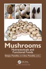 Mushrooms: Nutraceuticals and Functional Foods