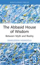 The Abbasid House of Wisdom