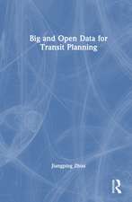 Big and Open Data for Transit Planning