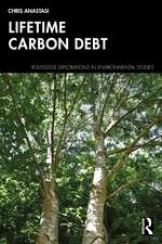 Lifetime Carbon Debt