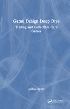 Game Design Deep Dive