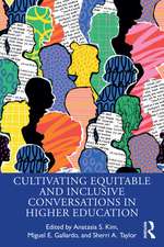 Cultivating Equitable and Inclusive Conversations in Higher Education