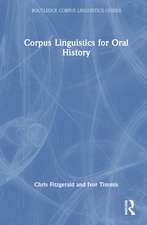 Corpus Linguistics for Oral History