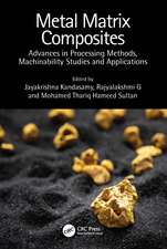 Metal Matrix Composites: Advances in Processing Methods, Machinability Studies and Applications