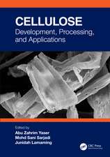 Cellulose: Development, Processing, and Applications