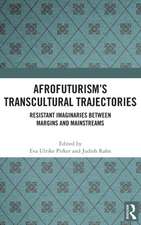 Afrofuturism’s Transcultural Trajectories: Resistant Imaginaries Between Margins and Mainstreams