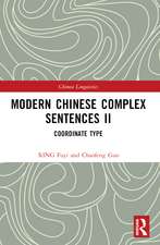 Modern Chinese Complex Sentences II: Coordinate Type