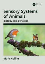 Sensory Systems of Animals: Biology and Behavior