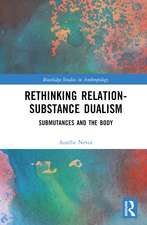 Rethinking Relation-Substance Dualism: Submutances and the Body