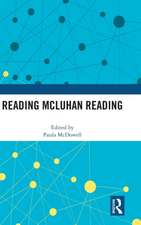 Reading McLuhan Reading