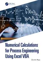 Numerical Calculations for Process Engineering Using Excel VBA