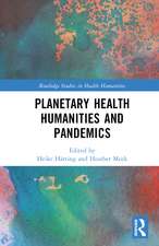 Planetary Health Humanities and Pandemics