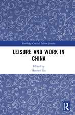 Leisure and Work in China