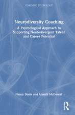 Neurodiversity Coaching: A Psychological Approach to Supporting Neurodivergent Talent and Career Potential