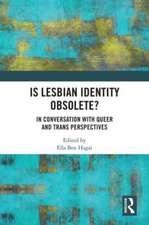 Is lesbian Identity Obsolete?