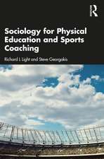 Sociology for Physical Education and Sports Coaching