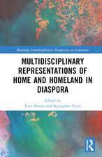 Multidisciplinary Representations of Home and Homeland in Diaspora