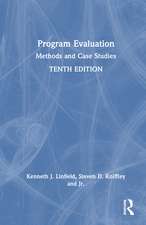 Program Evaluation: Methods and Case Studies